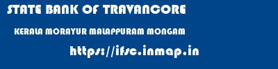 STATE BANK OF TRAVANCORE  KERALA MORAYUR MALAPPURAM MONGAM  ifsc code